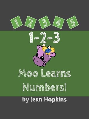 cover image of 1-2-3 Moo Learns Numbers!
